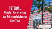 Moodle | Archivierung von Prüfungsleistungen über Test