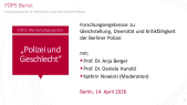Polizei und Geschlecht: Forschungsergebnisse zu Gleichstellung, Diversität und Kritikfähigkeit der Berliner Polizei