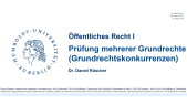 Grundrechtskonkurrenzen