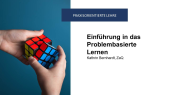 Problemorientiertes Lernen: eine Einführung