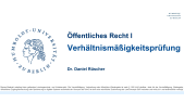 Verhältnismäßigkeitsprüfung