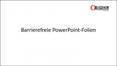 Barrierefreie Powerpoints BHDL